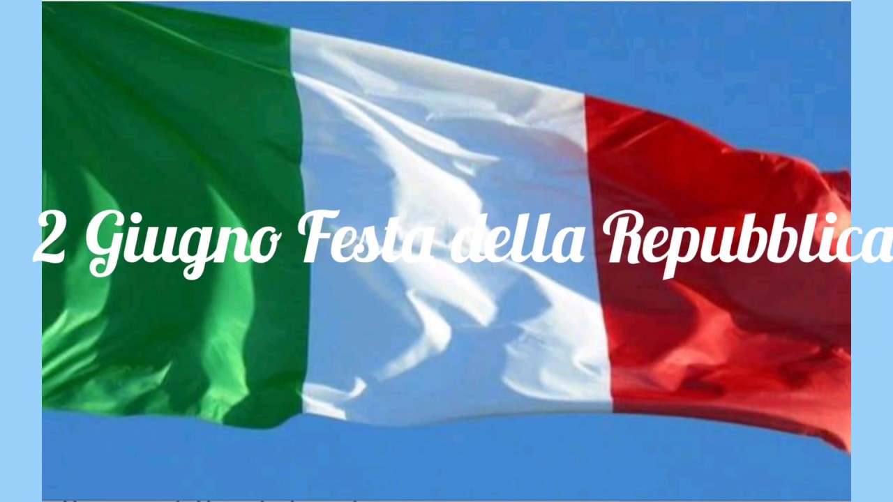 Giovedì 2 giugno: Programma Festa della Repubblica 